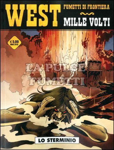 COSMO SERIE GIALLA #    30 - WEST FUMETTI DI FRONTIERA 20 - MILLE VOLTI 2:LO STERMINIO